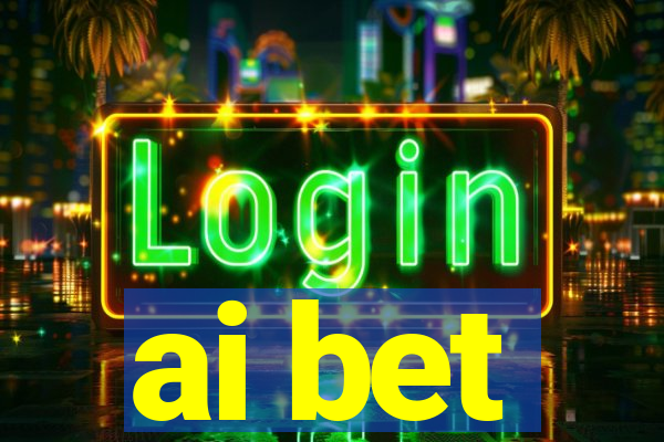 ai bet